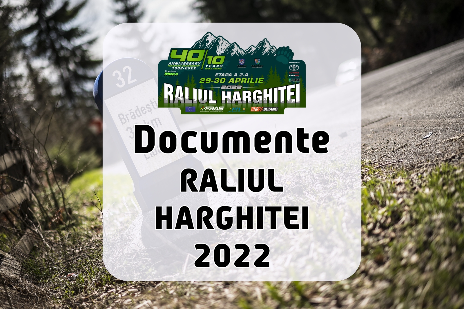 Raliul Harghitei 2022 – Documente oficiale