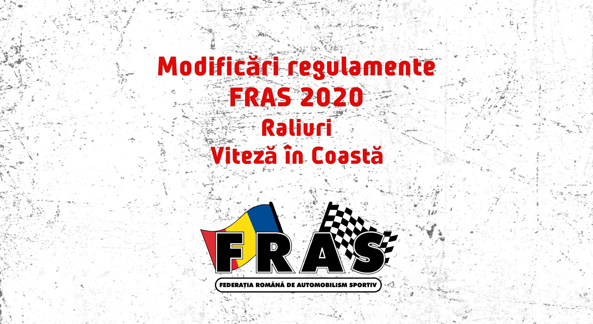 Modificari regulamente pentru Raliu si Viteza in Coasta 2020 – din cauza COVID-19